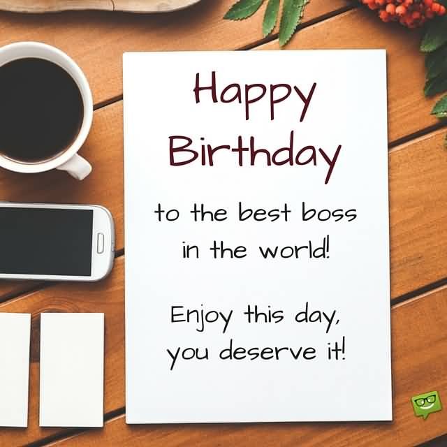 Enjoy This Day You Boss Birthday Wishes