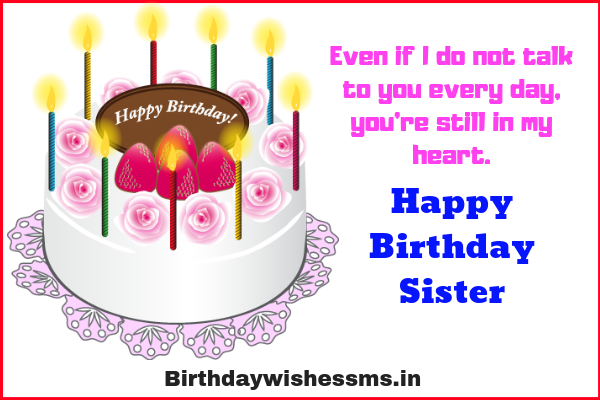 Even If I Do Sister Birthday Wishes