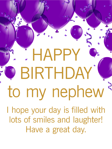 I Hope Your Day Nephew Birthday Wishes