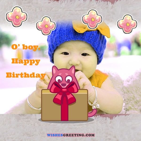 O Boy Happy Birthday Baby Boy Birthday Wishes