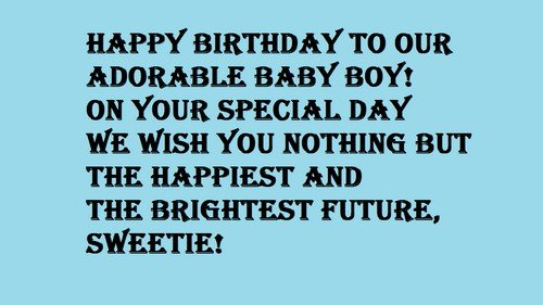 Our Adorable Baby Boy Baby Boy Birthday Wishes