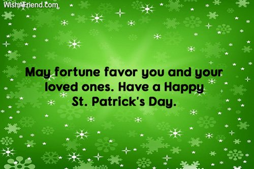 Saint patrick's day greeting message and Quotes for loved Ones