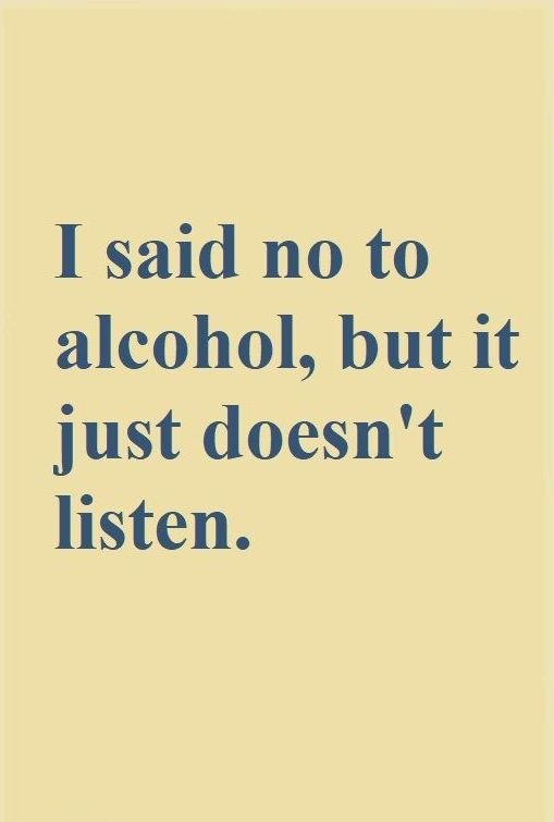 28 Most Popular Alcohol Quotes And Images Wish Me On