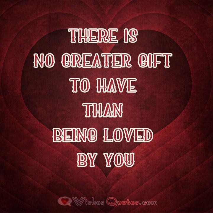 There Is No Greather Gift To Have Than