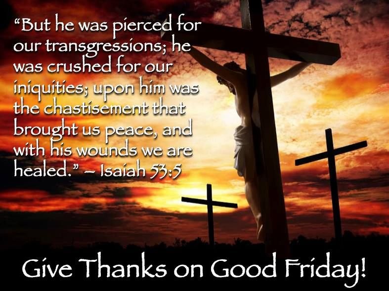 But He Was Pierced For Our Transgressions He Was