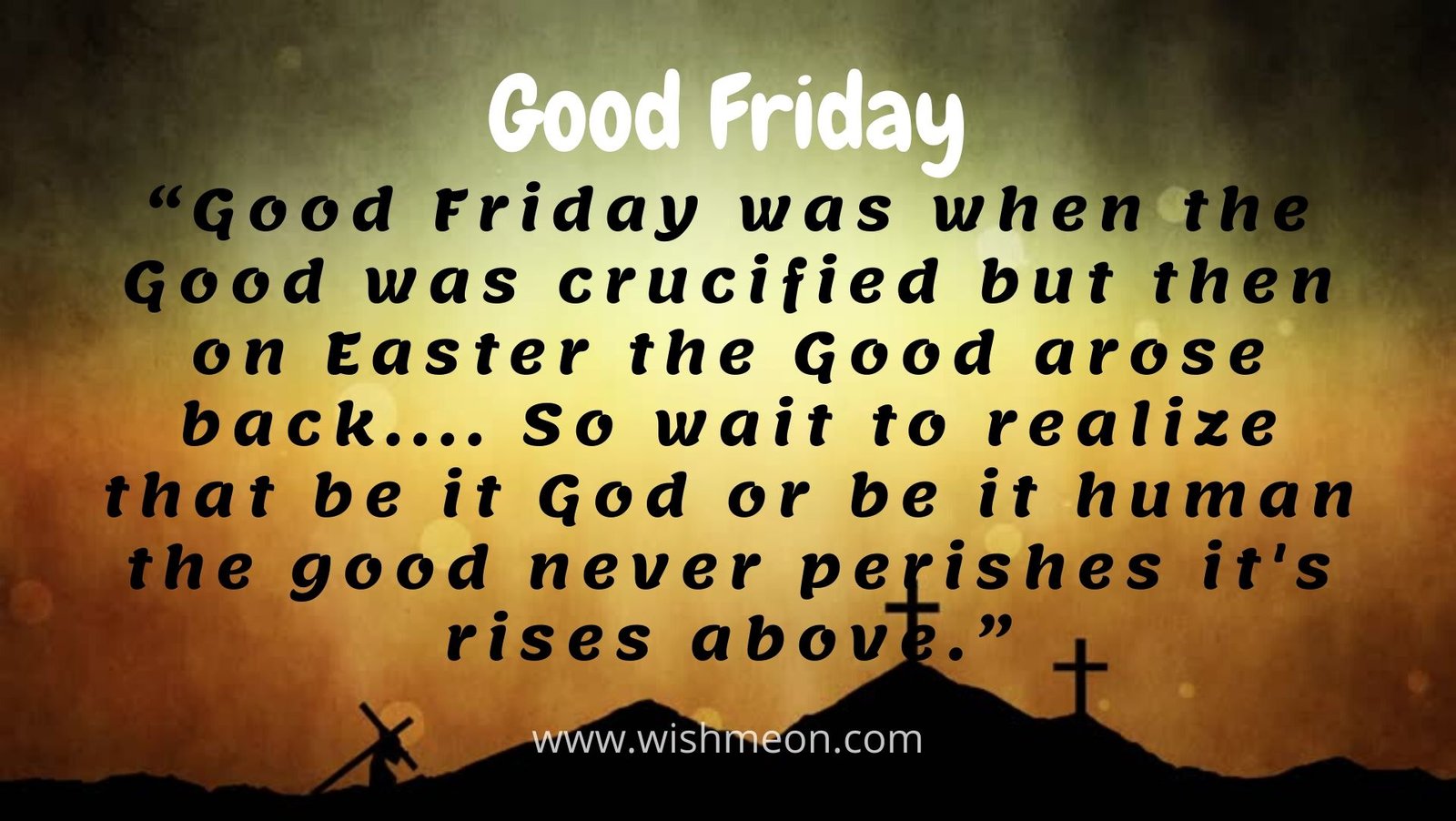 22 Most Popular Good Friday Wishes Messaging and Quotes - Wish Me On
