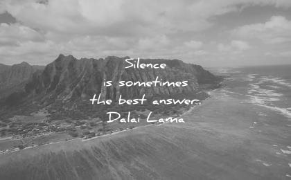 Silence Is Sometimes The Best Answer