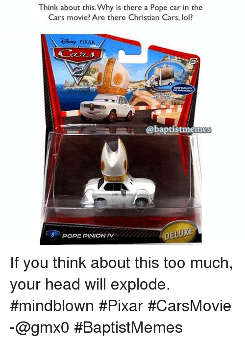 If You Think About Cars Movie Memes