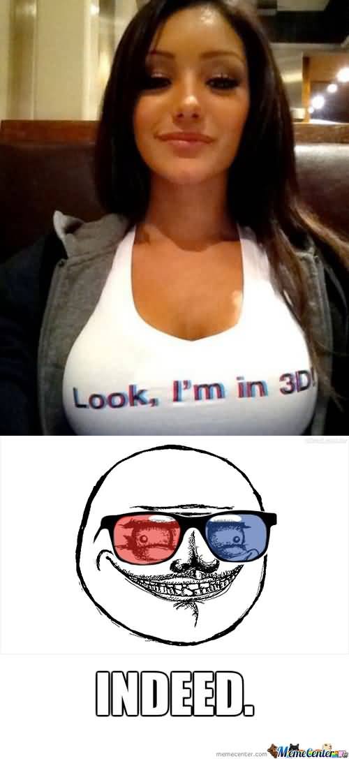 Look Im In 3D 3d Meme