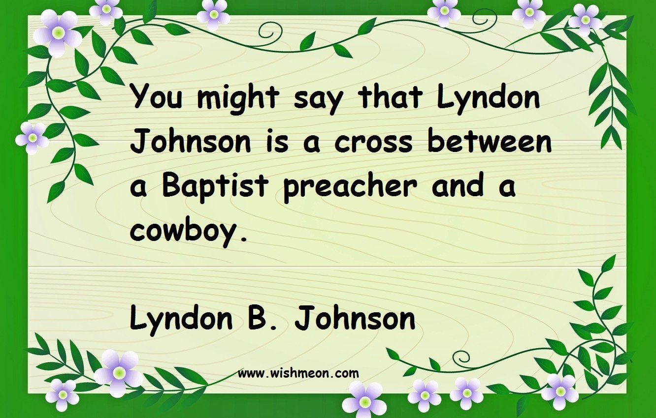 Lynadon B. Johnson Quotes Images