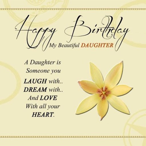 Birthday Greetings Quotes And Wishes For Sweet Daughter Pictures
