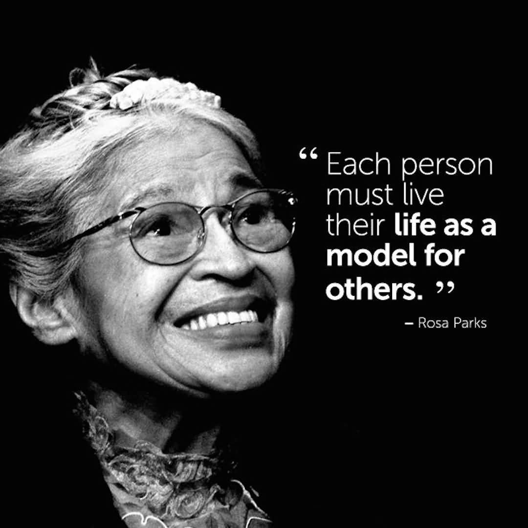 Each Person Must Live Rosa Parks Day Wishes