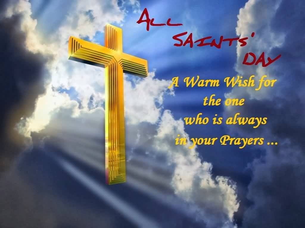 A Warm Wish For All Saints Day Pics