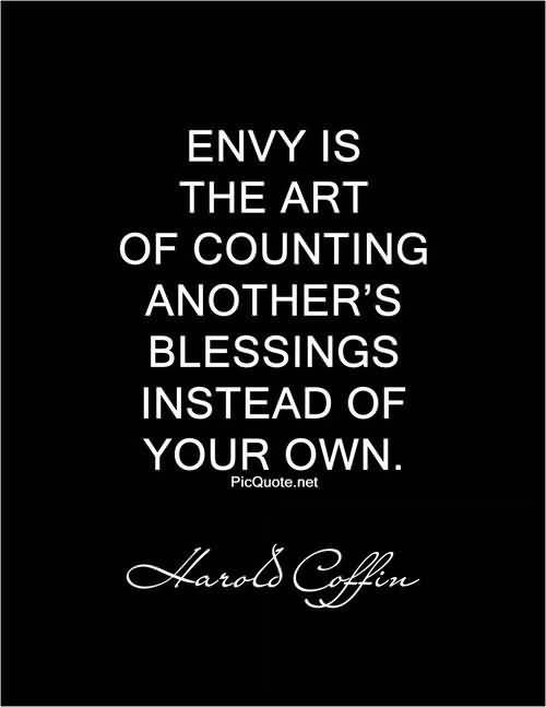 Envy Is The Art Green With Envy Quotes