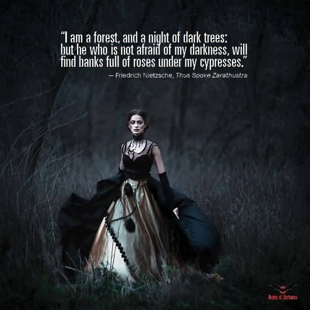 I Am A Forest Dark Beauty Quotes