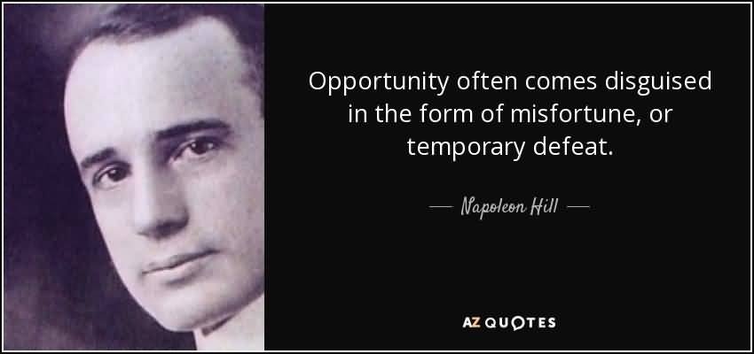 Opportunity Often Comes Disguised Quotes About Devil In Disguise