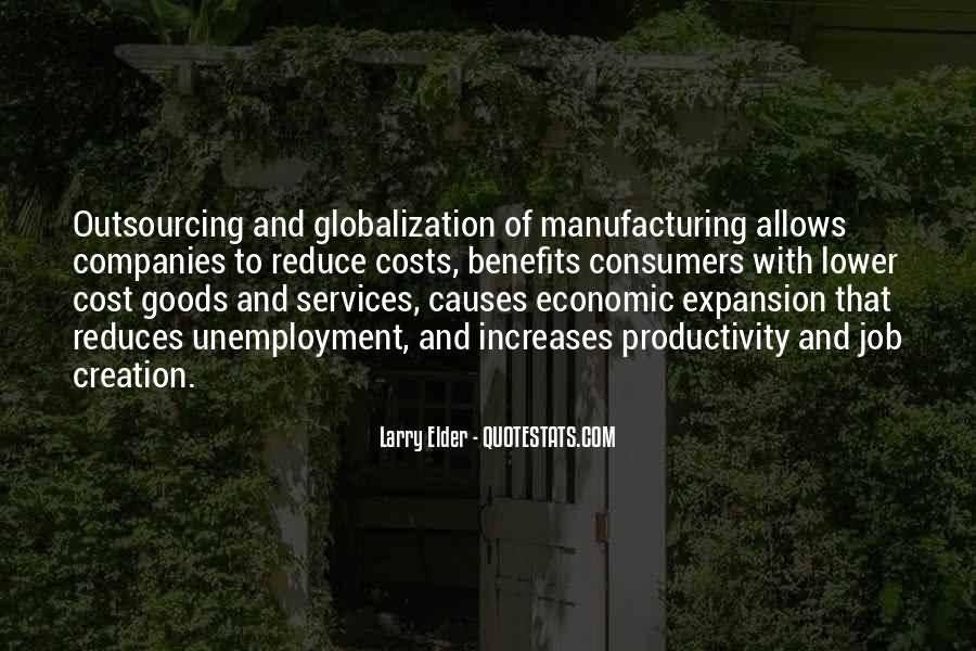Outsourcing And Globalization Of Larry Thorne Quotes