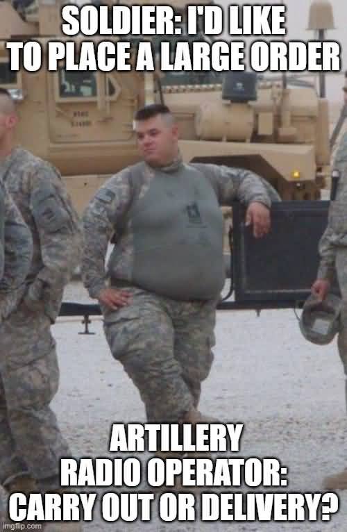 Soldier I'd Like To Army Meme
